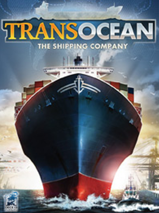 TransOcean - The Shipping Company Steam Key EASTERN EUROPE