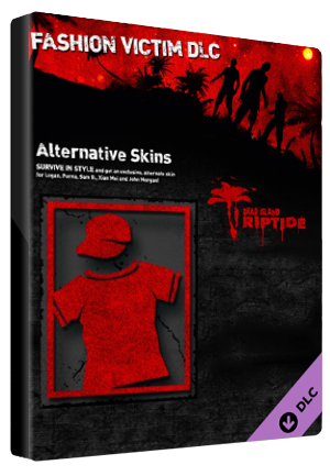 Dead Island: Riptide - Fashion Victim Steam Key GLOBAL