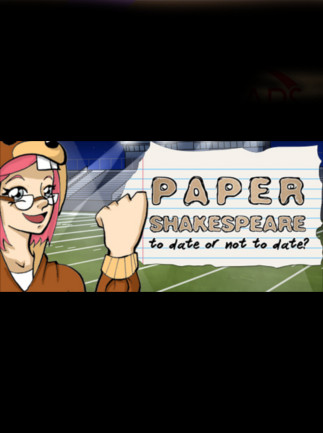 Paper Shakespeare: To Date Or Not To Date? Steam Key GLOBAL