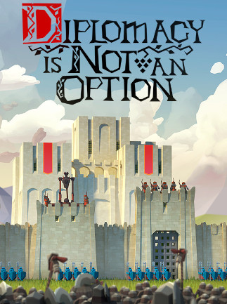 Diplomacy is Not an Option (PC) - Steam Key - GLOBAL