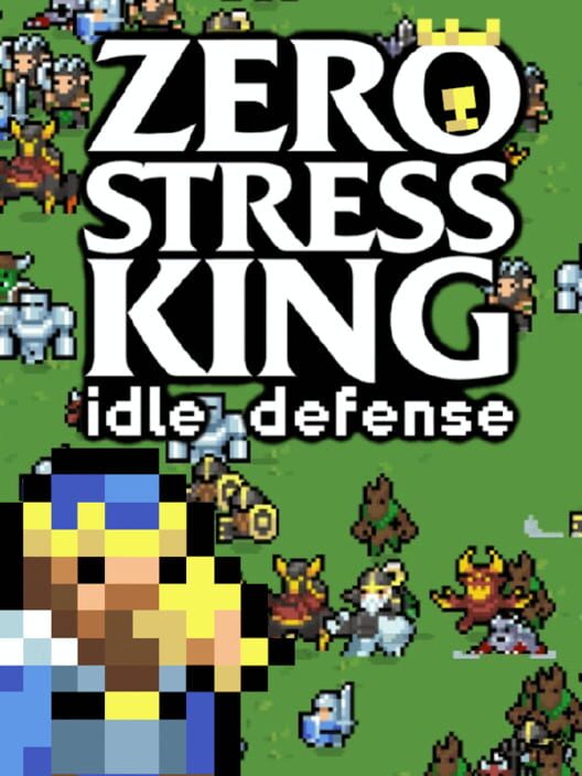 Zero Stress King: Idle Defense - Steam Key - Global