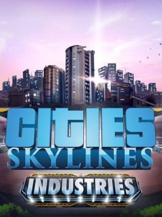 Cities: Skylines - Industries Plus Steam Key - EUROPE
