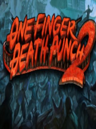 One Finger Death Punch 2 Steam Key GLOBAL