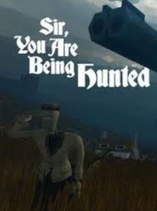 Sir, You Are Being Hunted Steam Key GLOBAL