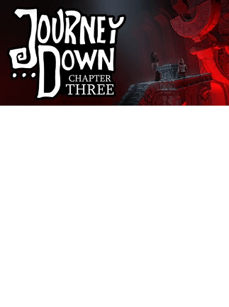 The Journey Down: Chapter Three Steam Key GLOBAL