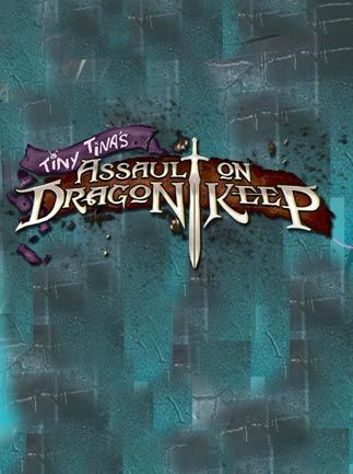 Borderlands 2 - Tiny Tina's Assault on Dragon Keep Steam Key GLOBAL
