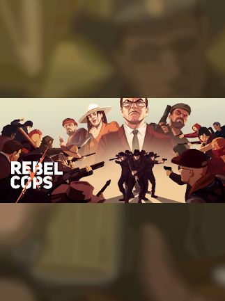 Rebel Cops - Steam - Key (GLOBAL)