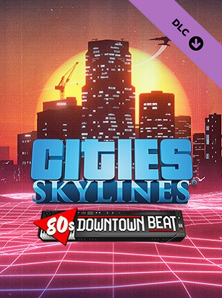 Cities: Skylines - 80's Downtown Beat (PC) - Steam Key - GLOBAL