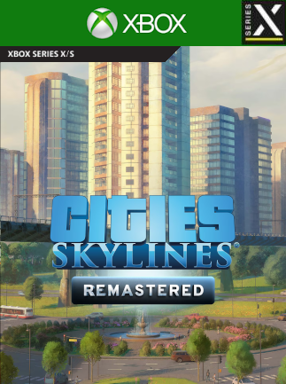 Cities: Skylines - Remastered (Xbox Series X/S) - Xbox Live  Key - Europe Restricted