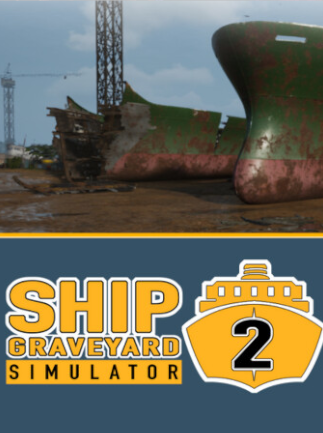 Ship Graveyard Simulator 2 (PC) - Steam Key  - LATAM
