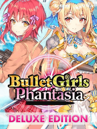 Bullet Girls Phantasia | Deluxe Edition (PC) - Steam Key - GLOBAL