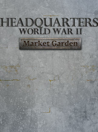 Headquarters: World War II - Market Garden (PC) - Steam Key ROW
