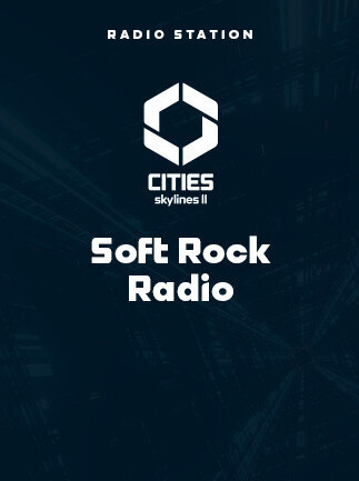 Cities: Skylines II - Soft Rock Radio (PC) - Steam Key - GLOBAL