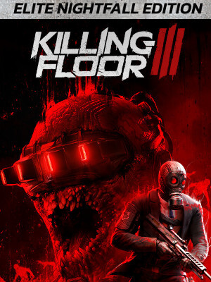 Killing Floor 3 | Elite Nightfall Edition + Preorder Bonus (PC) - Steam Key - GLOBAL