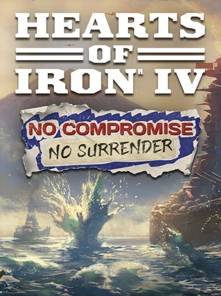 Expansion - Hearts of Iron IV: No Compromise, No Surrender (PC) - Steam Key - GLOBAL