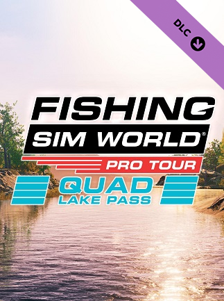 Fishing Sim World: Pro Tour - Quad Lake Pass (PC) - Steam Key - ROW